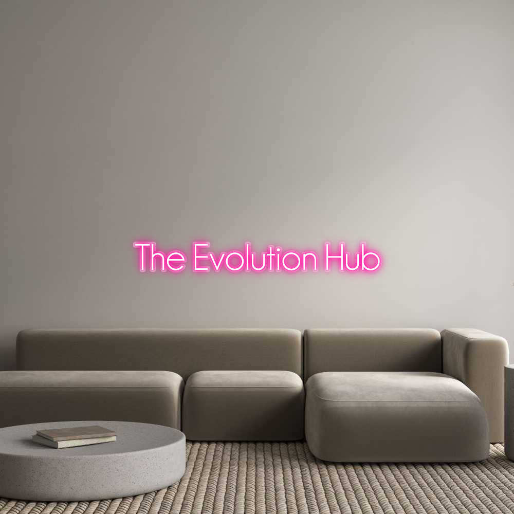 Custom Neon Sign The Evolution...
