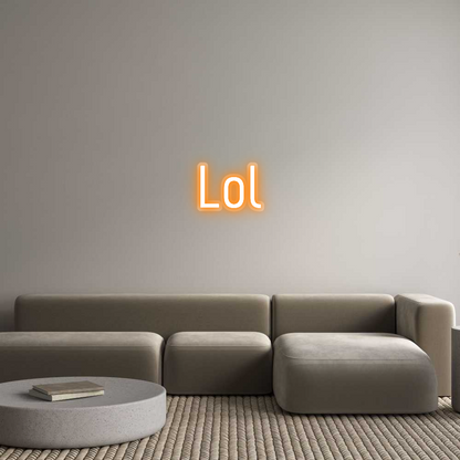 Custom Neon Sign Lol